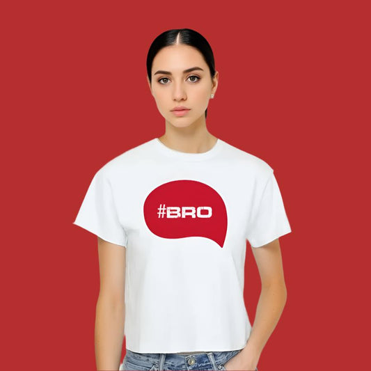 "#Bro" - Half Sleeves Round Neck Tshirt