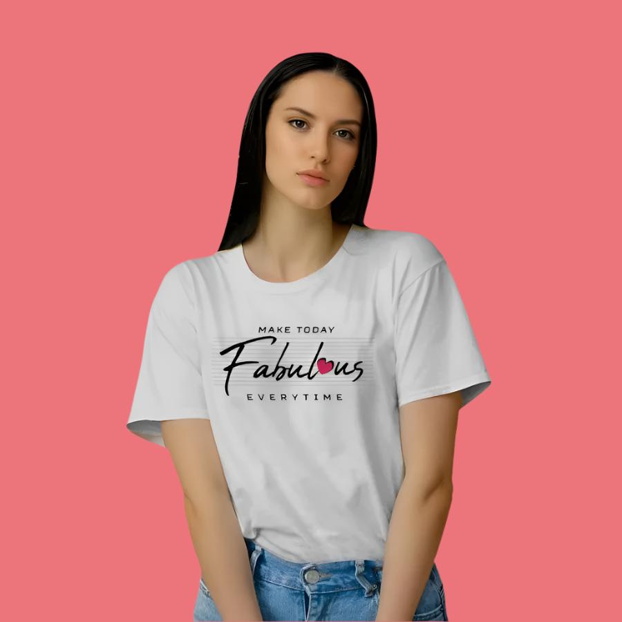 "Fabulous"- Half Sleeves Round Neck Tshirt