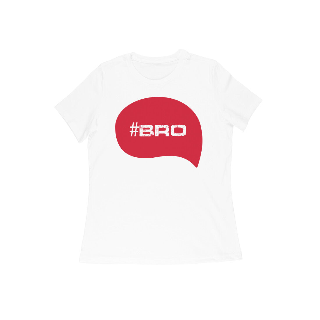 "#Bro" - Half Sleeves Round Neck Tshirt