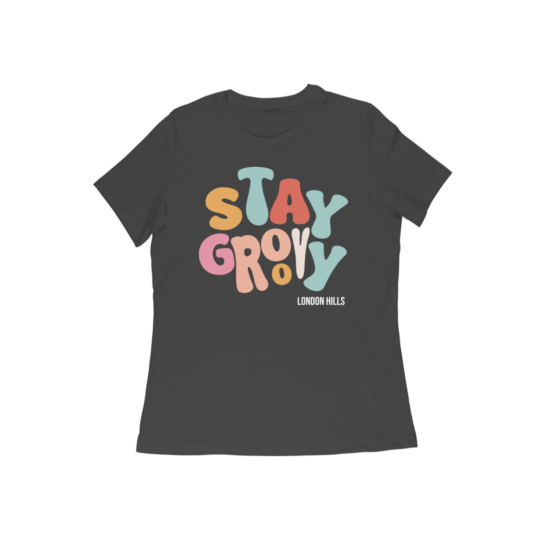 "Stay Groovy" : Half Sleeves Round Neck Tshirt