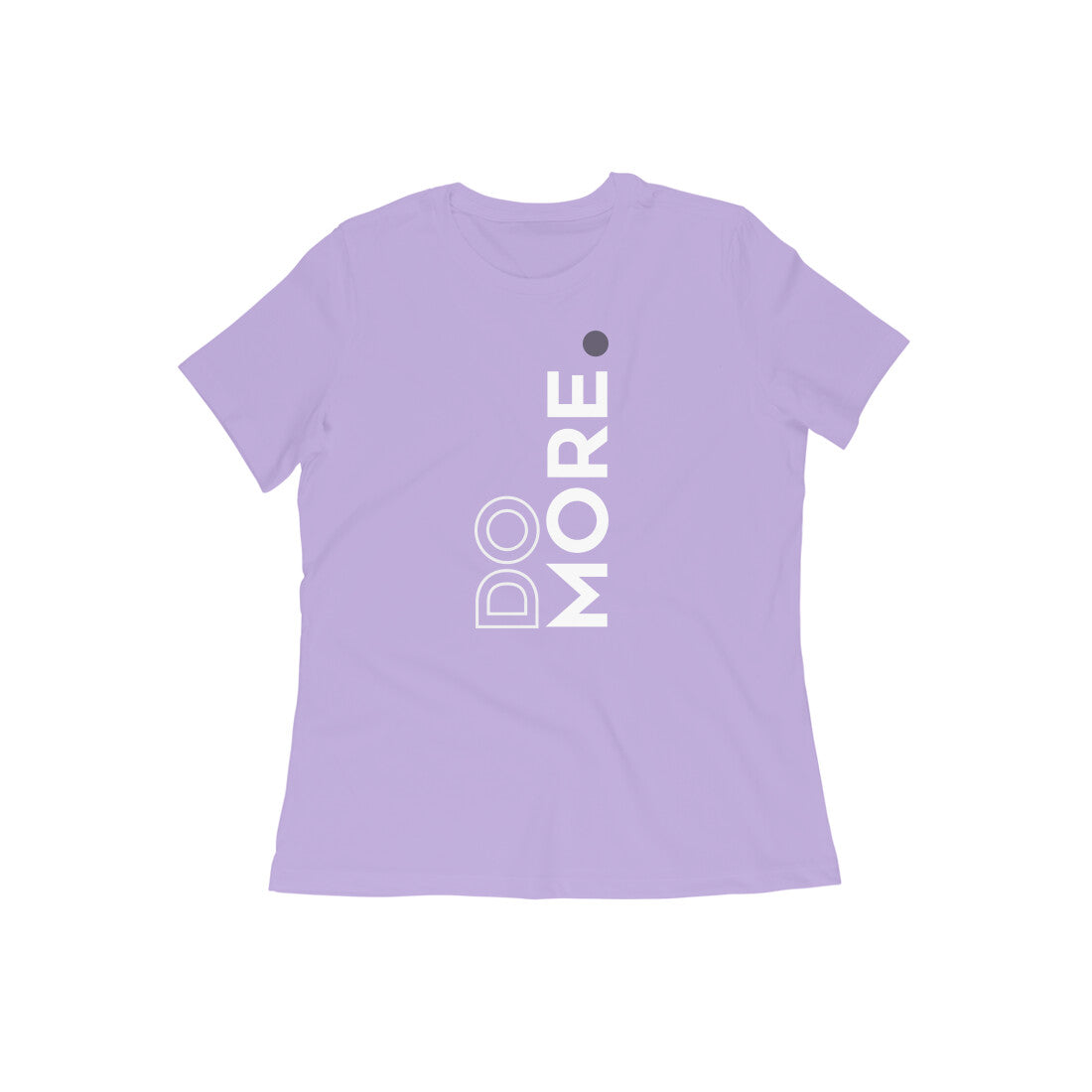 "Do More" - Half Sleeves Round Neck TShirt