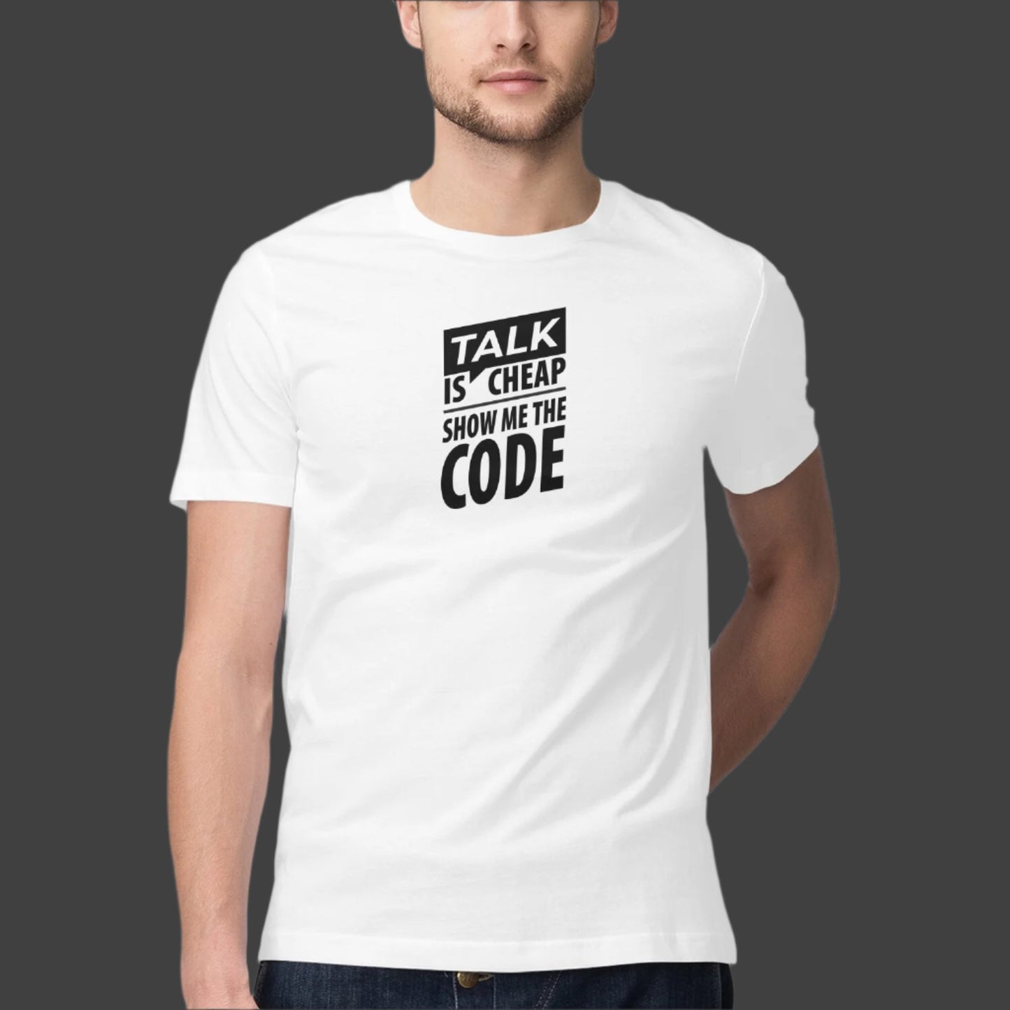 "Talk is cheap, Show me the code"- Half Sleeves Round Neck TShirt