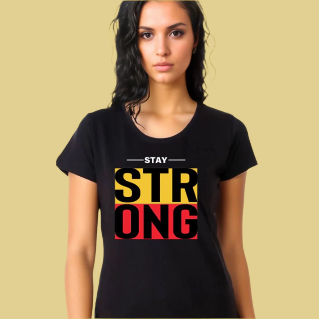 "Stay Strong" - Half Sleeves Round Neck TShirt