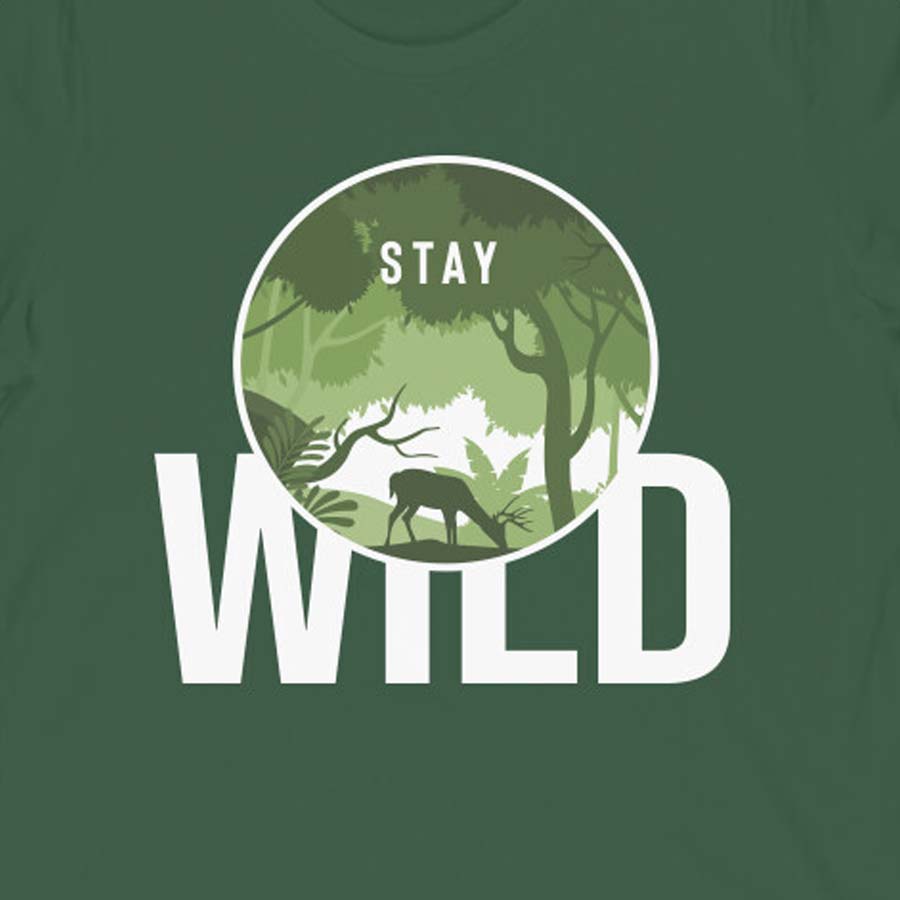 "Stay Wild" - Half Sleeves Round Neck Tshirt